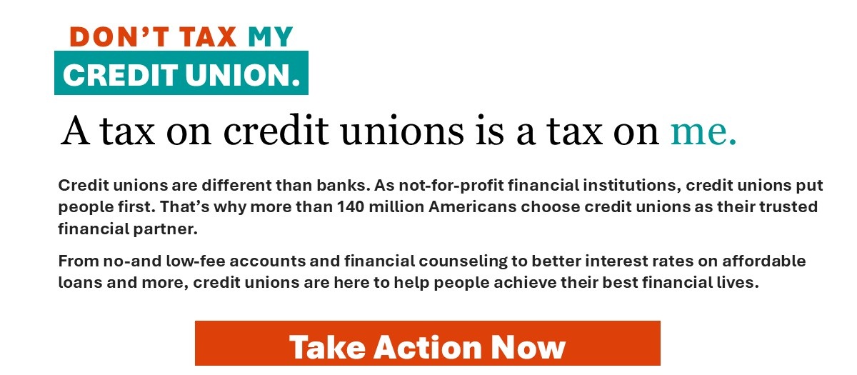 DON'T TAX MY CREDIT UNION